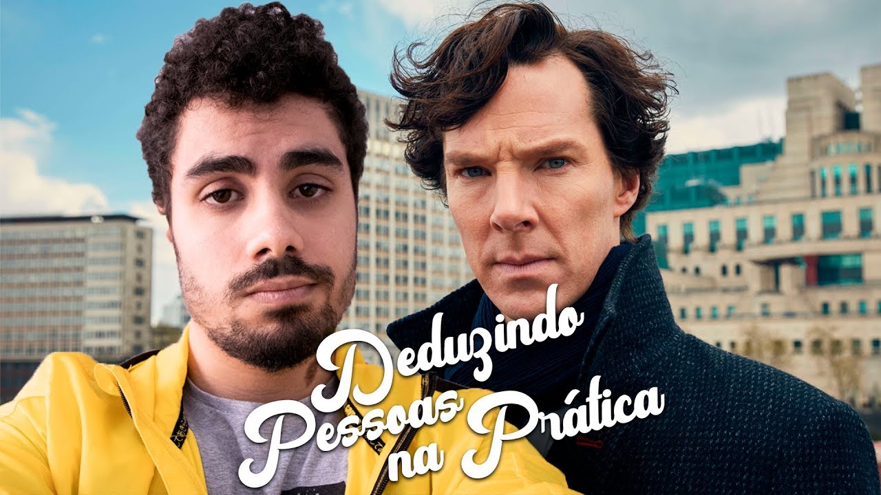 Deduzindo as pessoas! continua? - técnicas da ciência da dedução na prática EP.1
