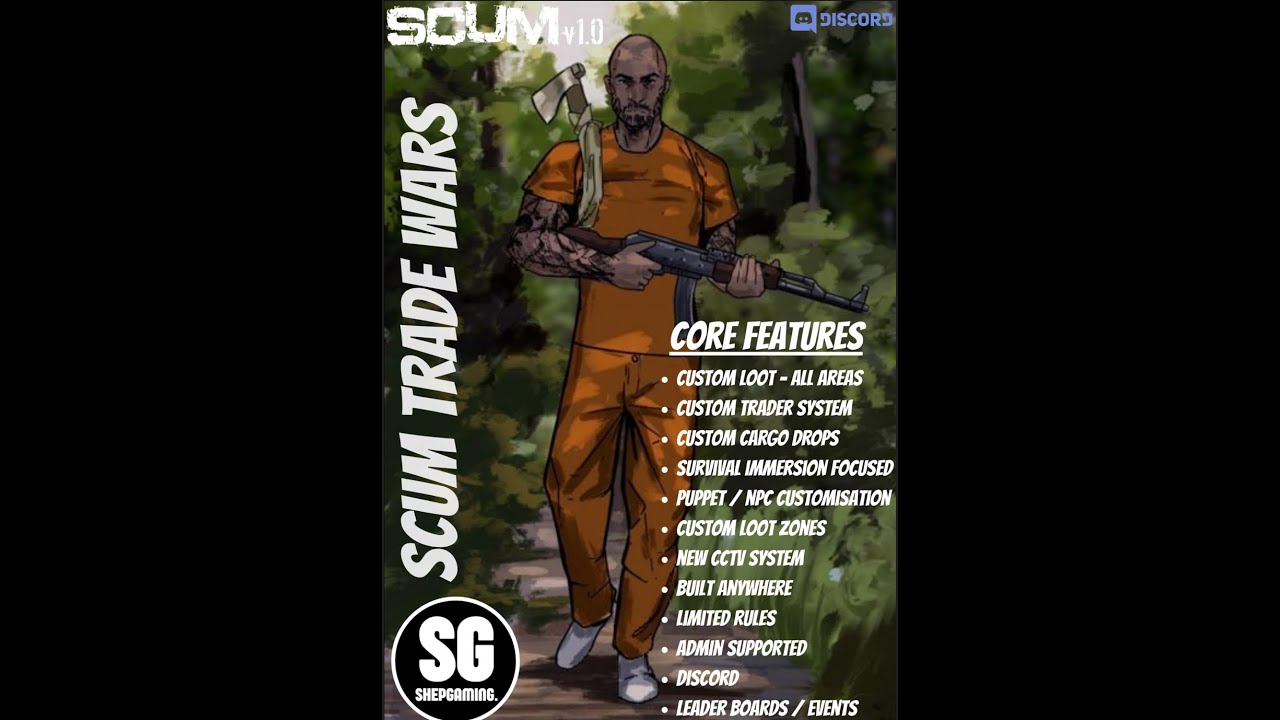 1.0 SCUM LIVE. New Server - SCUM TRADE WARS coming 17th June!