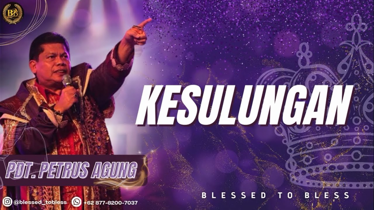 Kesulungan - Pdt. Petrus Agung Purnomo