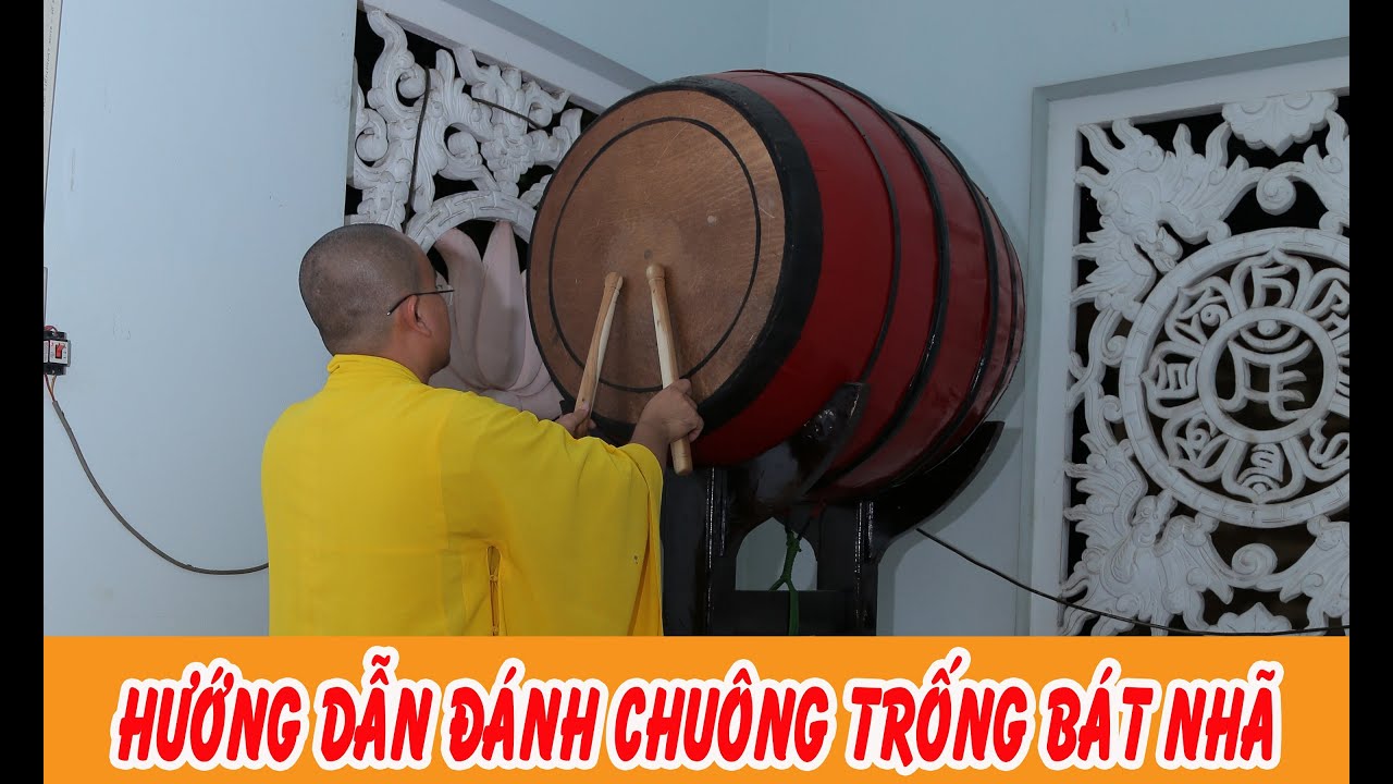 THỰC HÀNH đánh chuông trống Bát Nhã (nghi miền Trung) | Ngày 30-10-Nhâm Dần | @ThichNhatDao