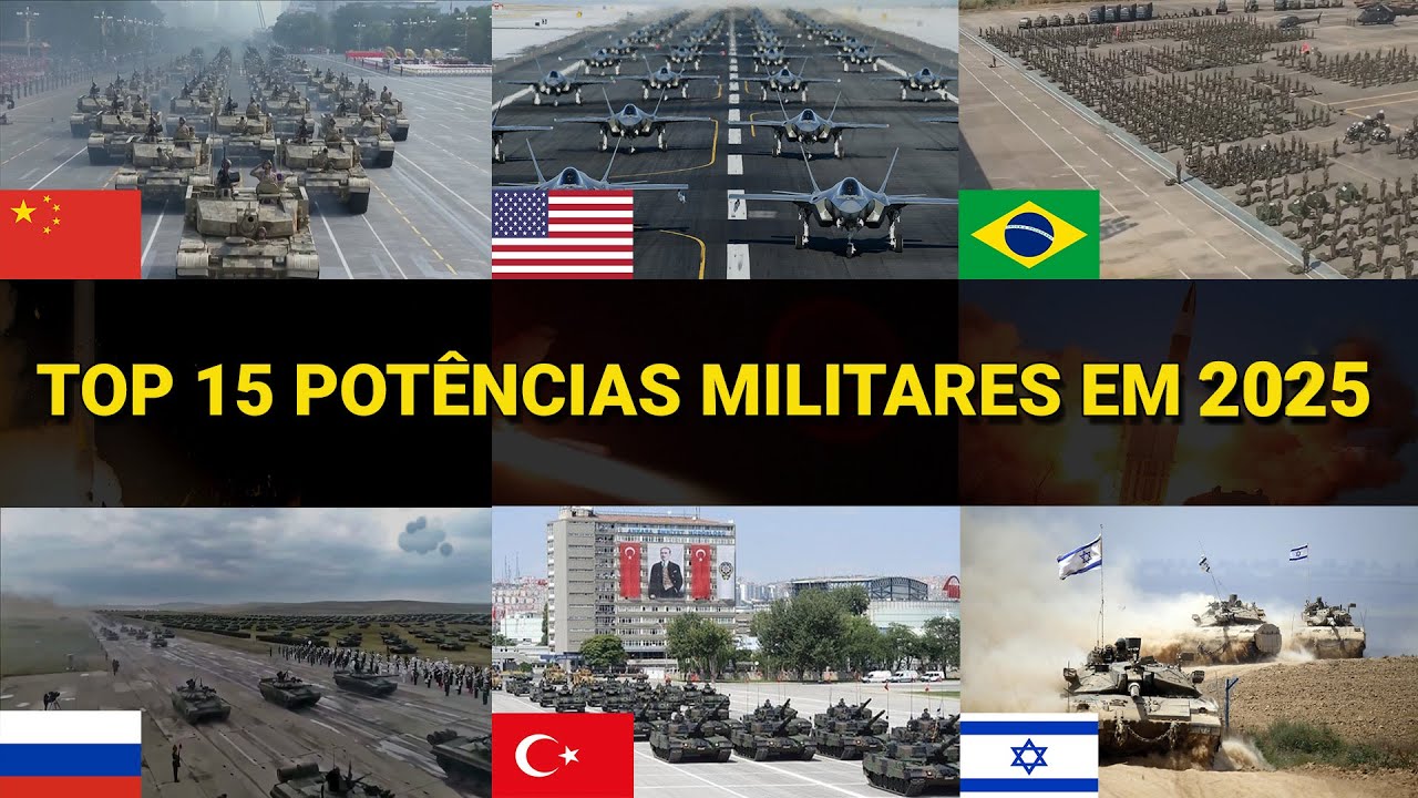 As 15 maiores pot&ecirc;ncias militares do planeta em 2025
