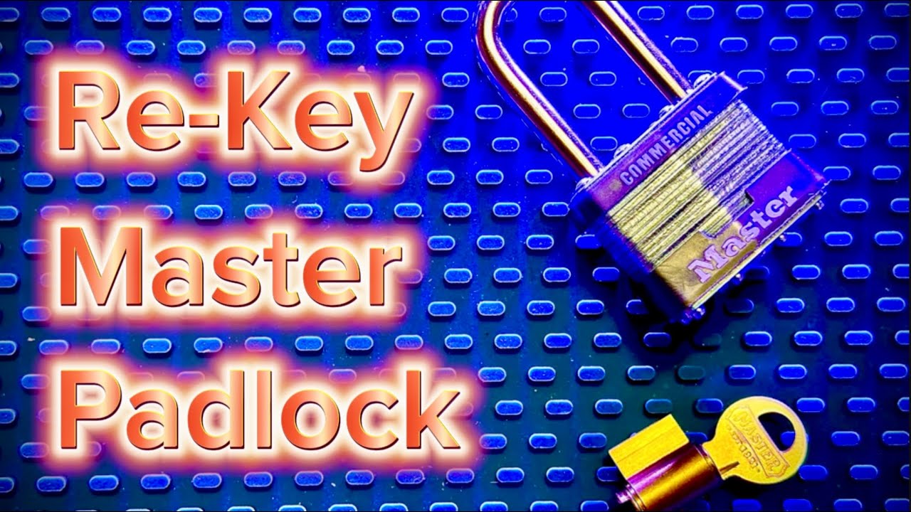 How to tip to Re-key a Master Padlock in just a few minutes