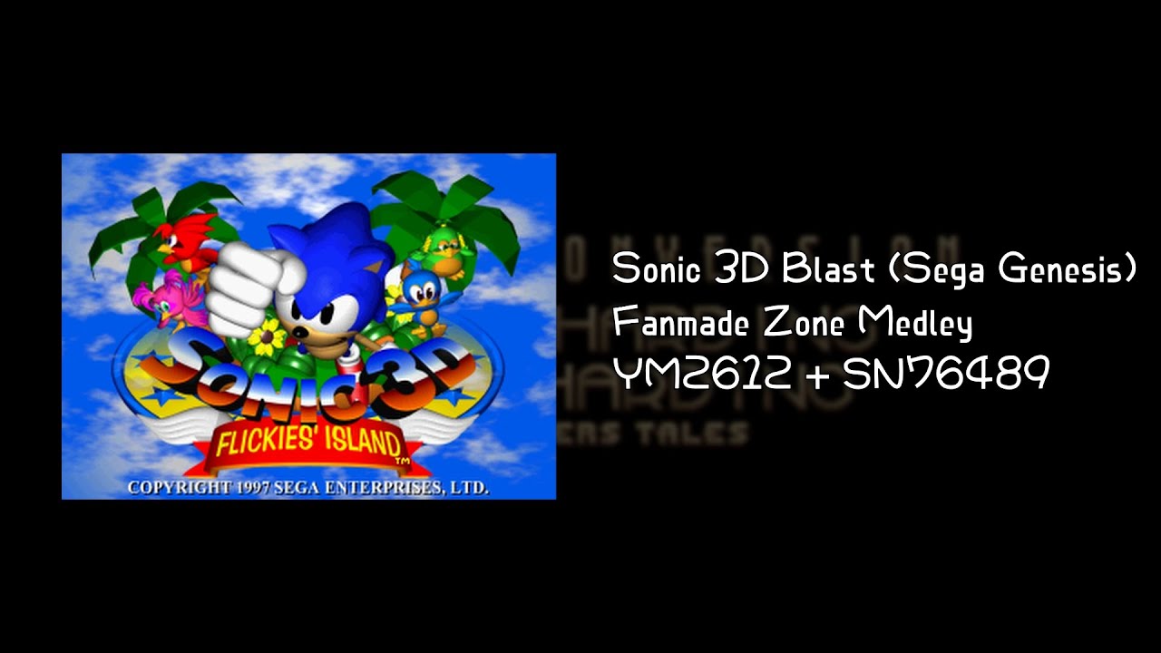 Sonic 3D Blast (Sega Genesis) Fanmade Zone Medley | YM2612 + SN76489 Arrangement