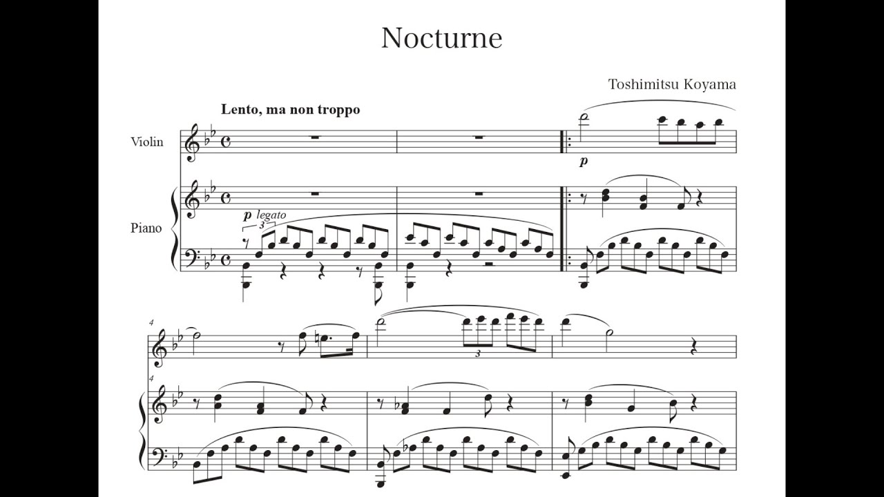 Toshimitsu Koyama - Nocturne for Violin and Piano ヴァイオリンとピアノのためのノクターン 変ロ長調　作曲：湖山聡充（Vn：髙木凜々子/Pf：三好朝香）