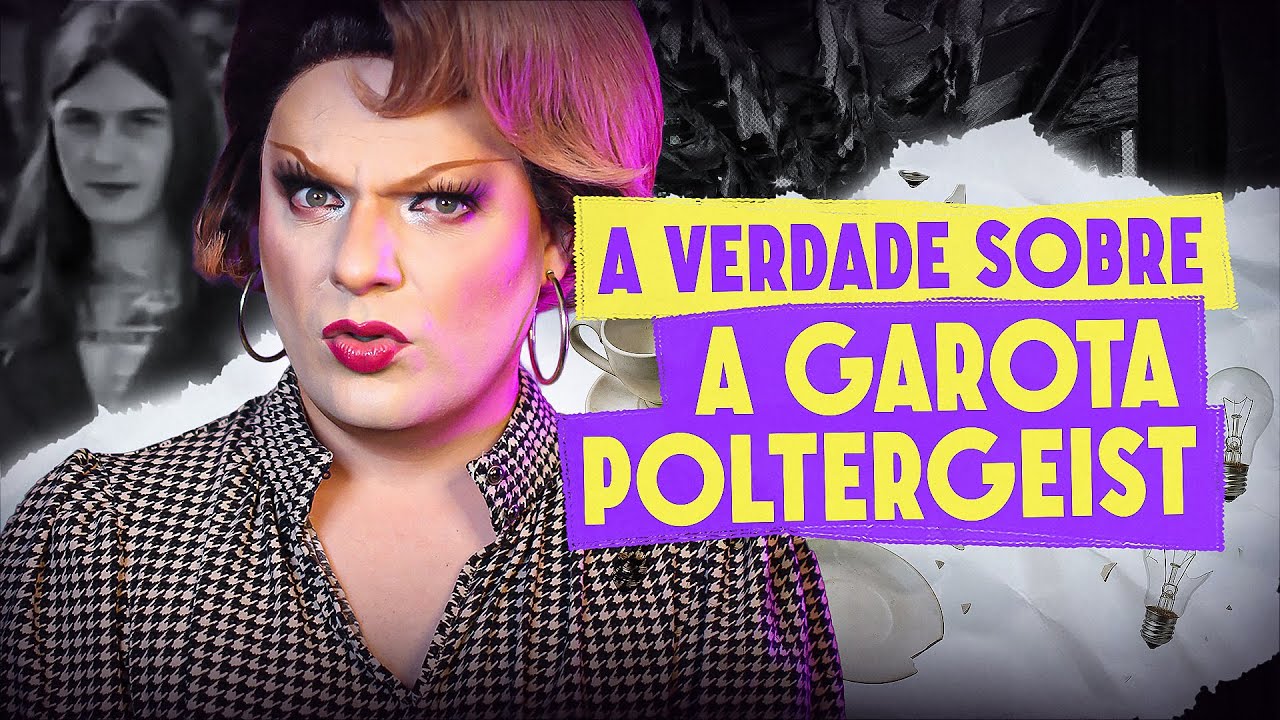 A GAROTA POLTERGEIST: Leunice Fitz parou o Brasil! - Lorelay Fox