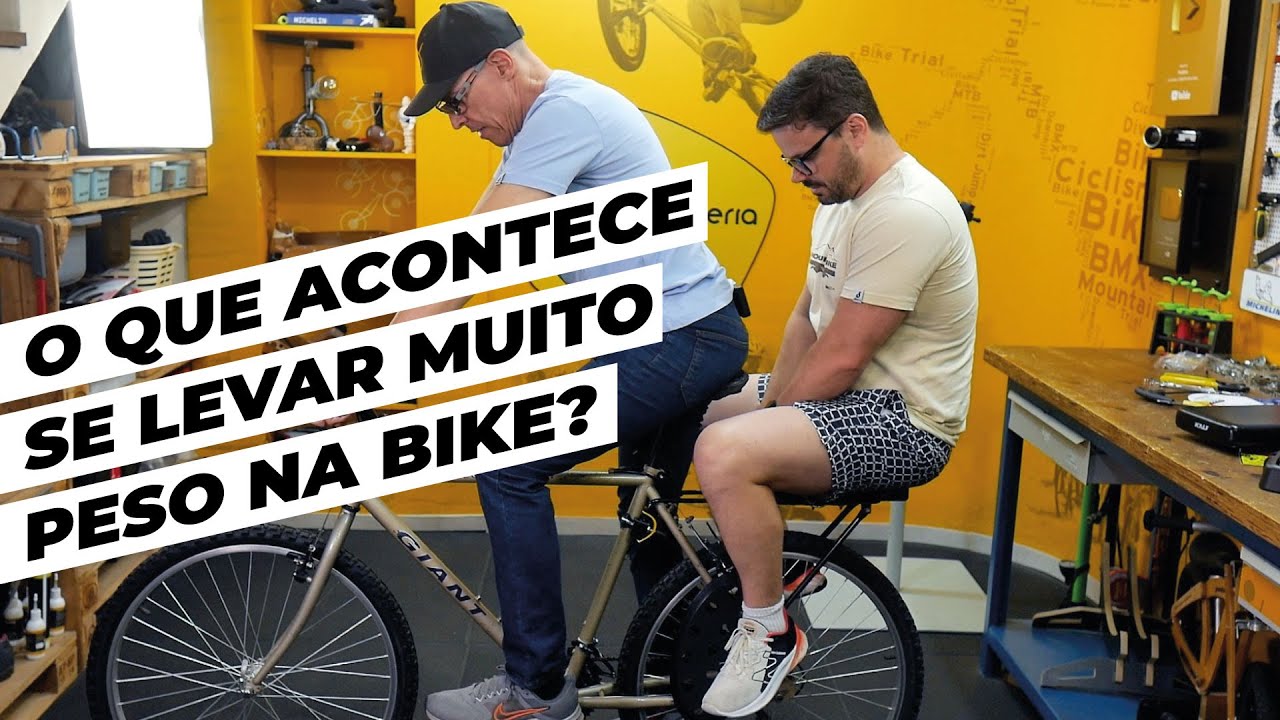 O que acontece se levar muito peso na bike? Pedaleria