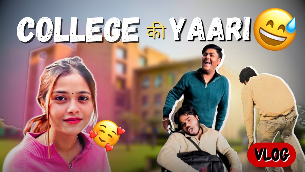 College ki Yaari-RealHit Feat .@Deepanshuyadav_0001 