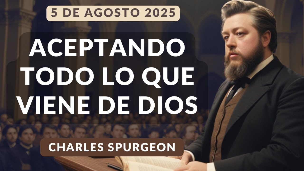 DEVOCIONAL DE HOY | Devocionales Cristianos Diarios | Pastor Spurgeon