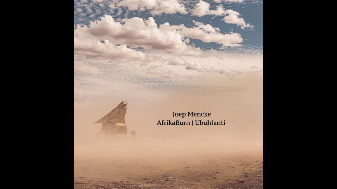 Joep Mencke @ Ubuhlanti, AfrikaBurn Festival