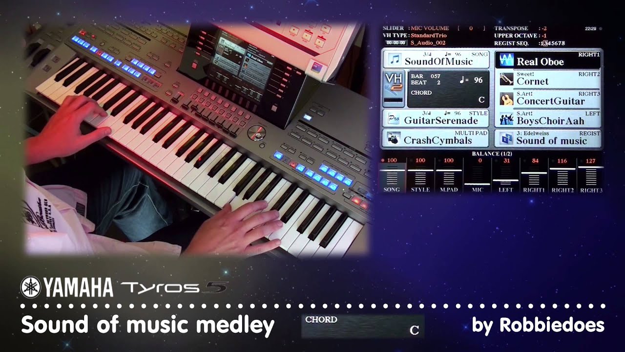 Tyros 5: Sound of music medley
