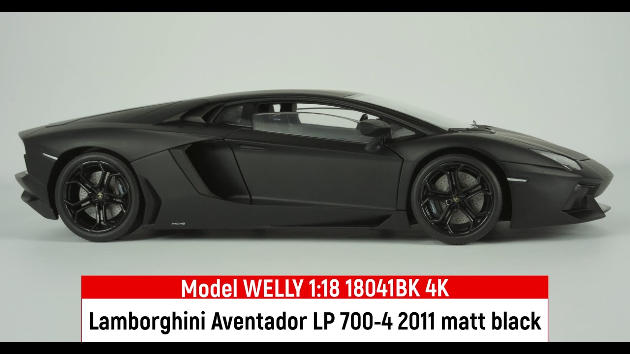 Model WELLY 1:18 18041BK Lamborghini Aventador LP 700-4 2011 matt black 4K