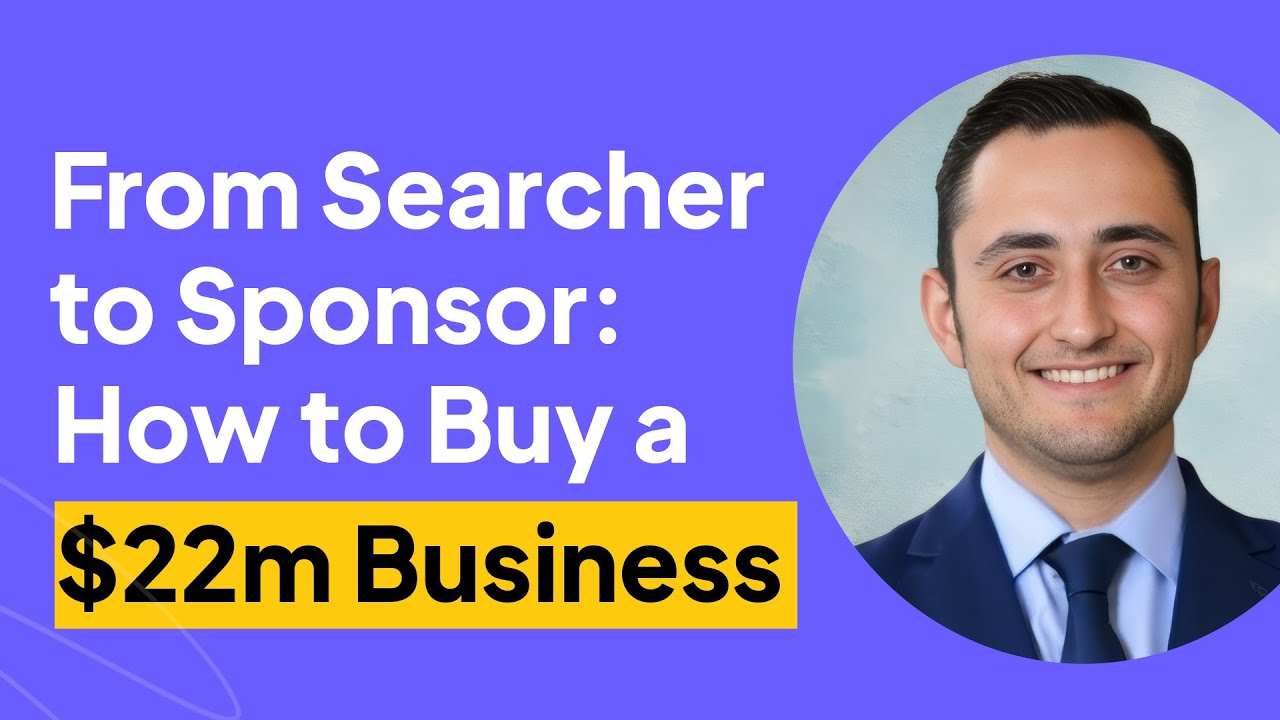 From Searcher to Sponsor: How to Buy a $22m Business  | Yan Vinarskiy Interview