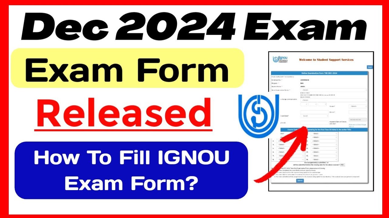 Ignou Dec 2024 Exam Form Release | How To fill IGNOU Exam Form Dec 2024 | ignou Exam Form Dec 2024