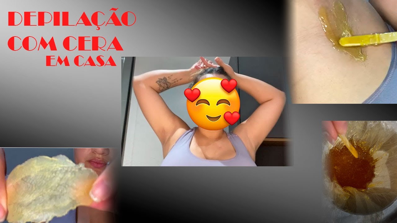 Como DEPILAR COM CERA EM CASA  axilas e perna