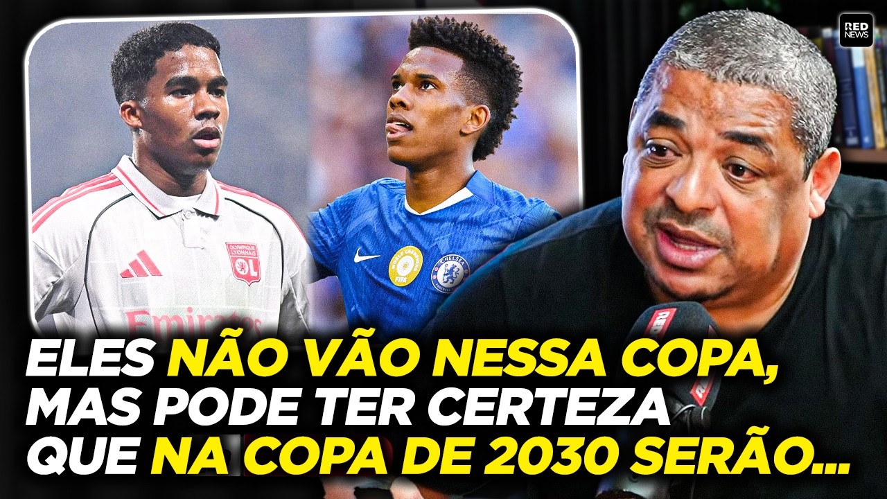 VAMPETA REVELA QUEM SERÃO AS JÓIAS DO BRASIL NOS PRÓXIMOS 5 ANOS...