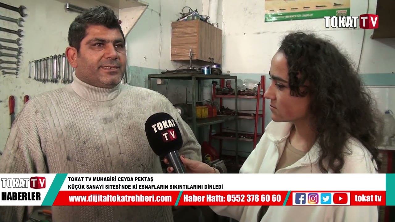 TOKAT TV MUHABİRİ CEYDA PEKTAŞ, KÜÇÜK SANAYİ SİTESİ'NDE Kİ ESNAFLARIN SIKINTILARINI DİNLEDİ