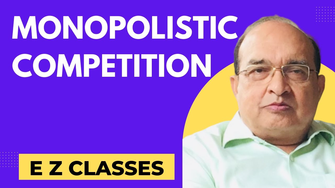 Monopolistic Competition