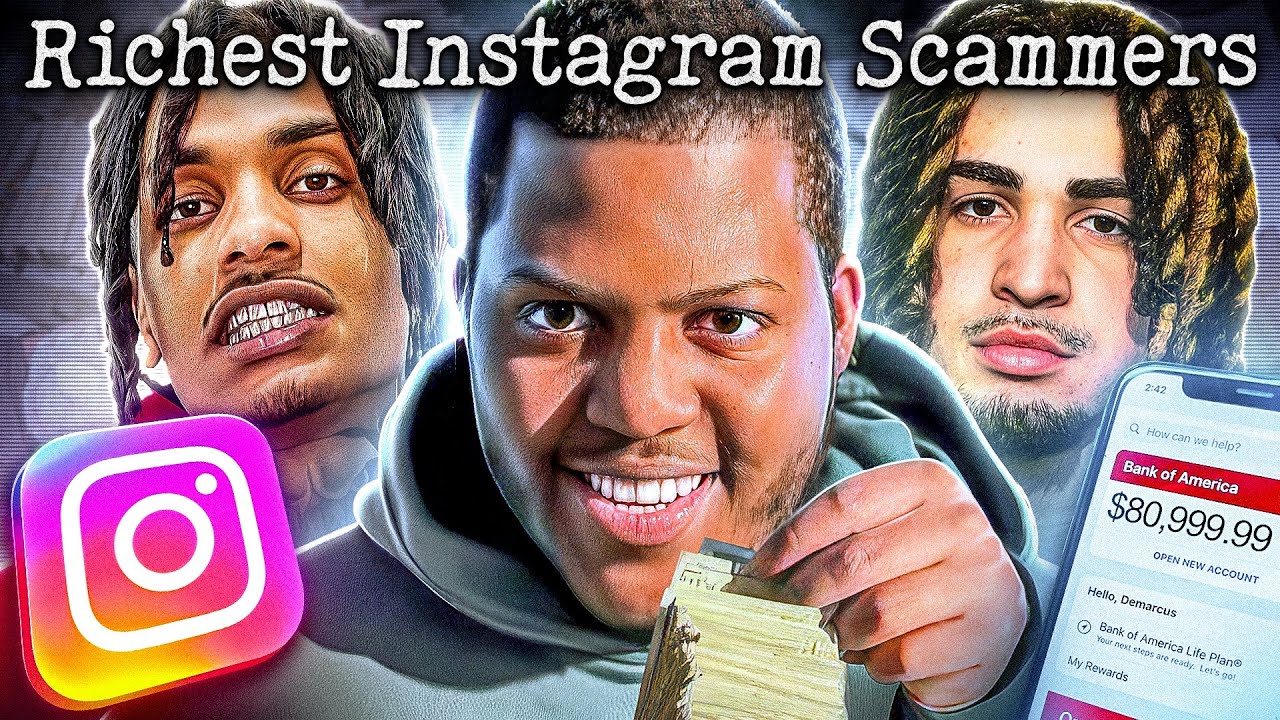 Richest Instagram Scammers