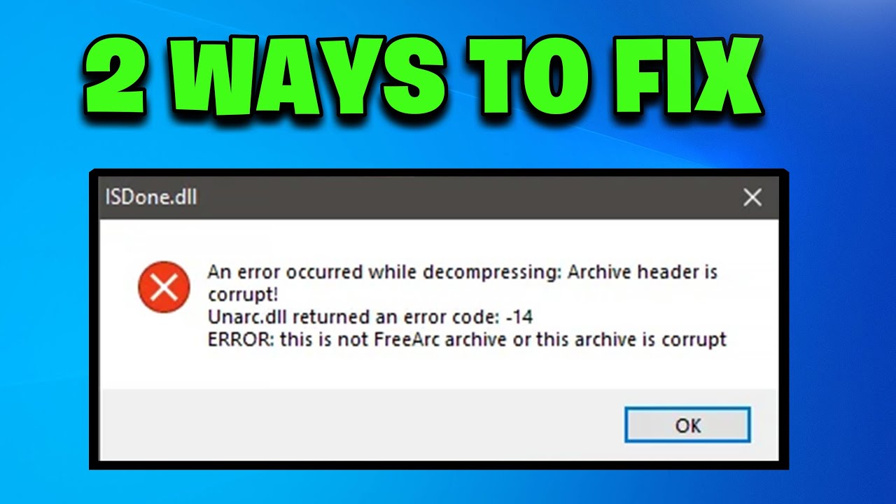 ISDone.dll An error occurred when unpacking Unarc dll returned an error code 1 isdone dll FIX💻