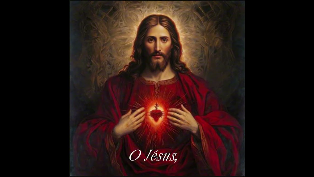 O JÉSUS, DOUX ET HUMBLE DE COEUR