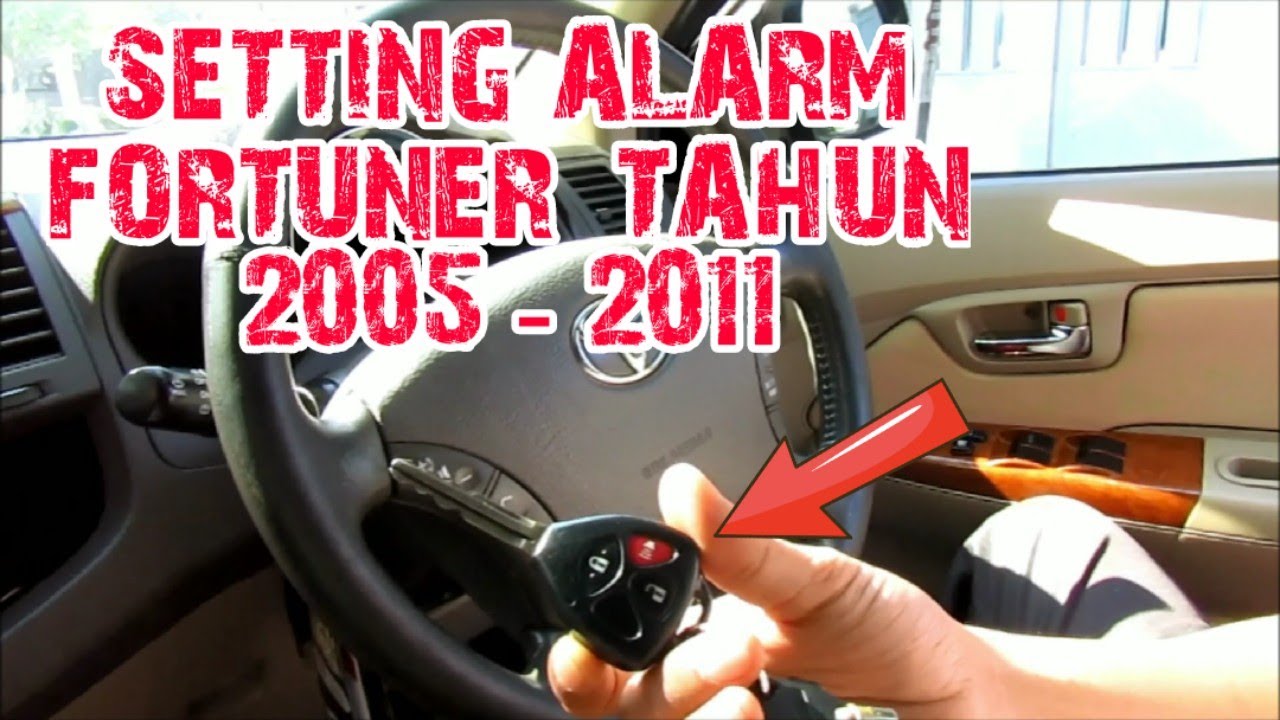 CARA SETTING ALARM FORTUNER 2005 - 2011 | MODE SILENT & MODE BUNYI ( BEEP )