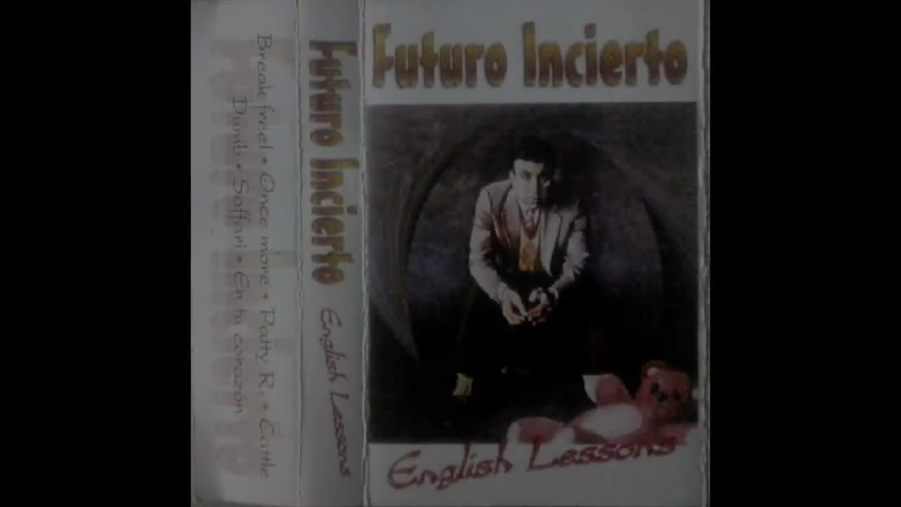 Futuro Incierto - English Lessons 1997 Full EP (Cassette RIP)