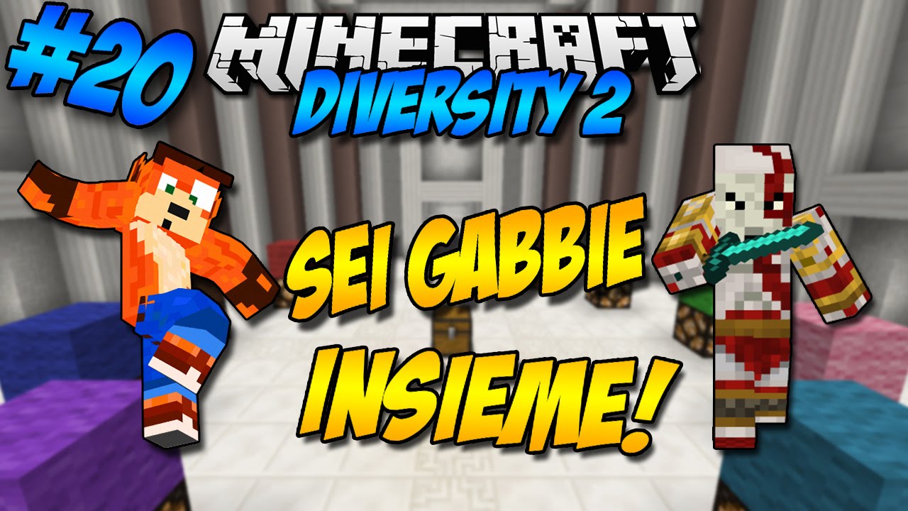 SEI GABBIE INSIEME! - Minecraft DIVERSITY 2 #20 w/GiampyTek