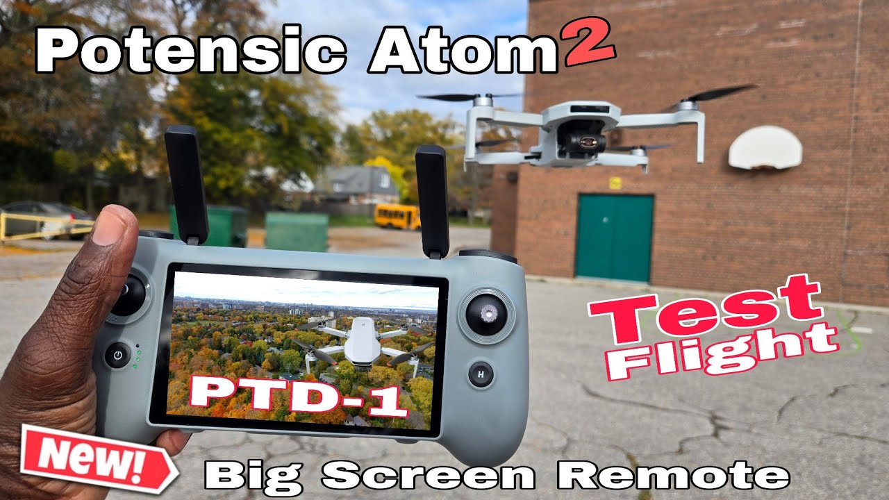 Дрон Potensic Atom 2 — обновление пульта дистанционного управления PTD-1 (тестовый полёт)