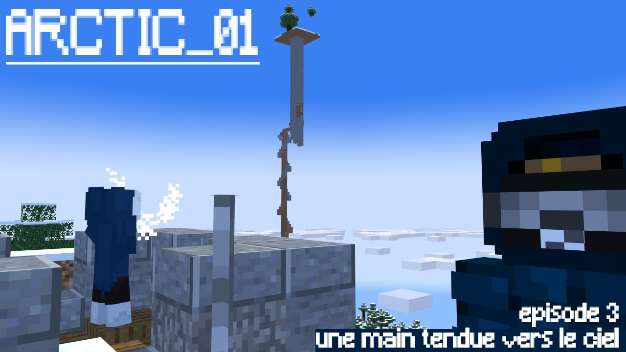 Arctic_01 episode 3 : Une main tendue vers le ciel