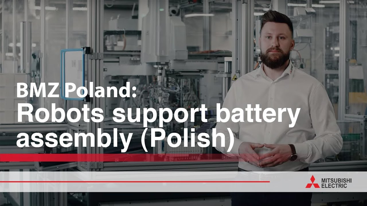 BMZ Poland: Robots support battery assembly (Polish) | Mitsubishi Electric