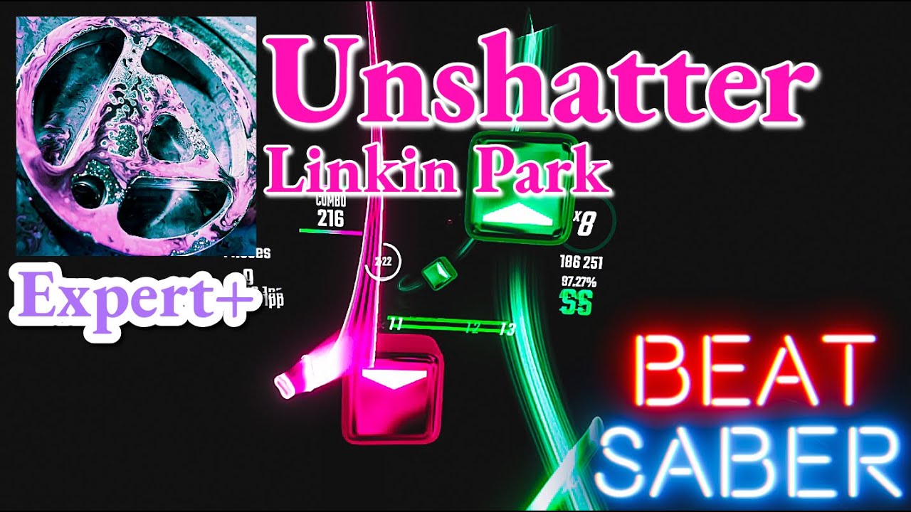Linkin Park - Unshatter | BeatSaber (FC)