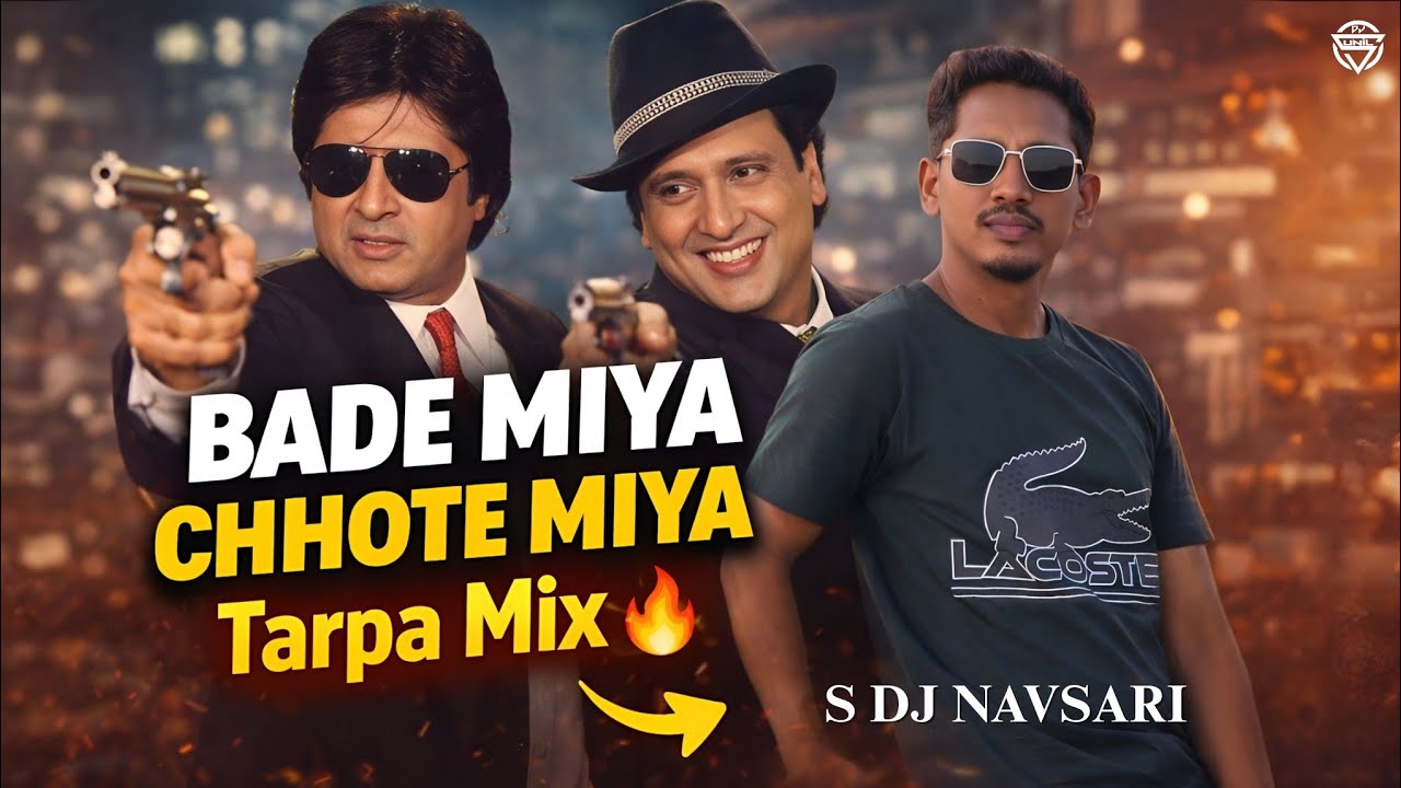 Bade Miya Chhote Miya || Tarpa Mix 2026 || Desi Vibe 🔥