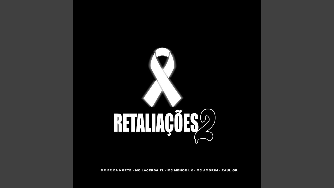 Retaliações 2 (feat. MC AMORIM)