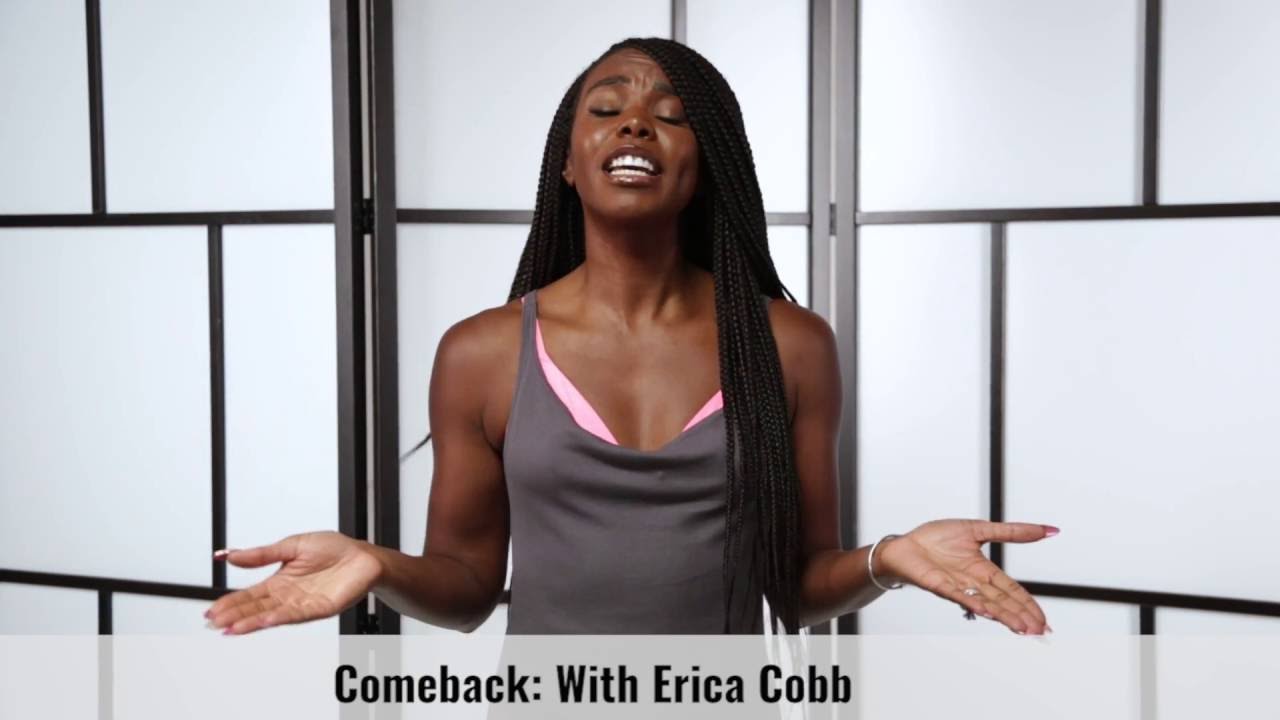 Comeback: with Erica Cobb ...  