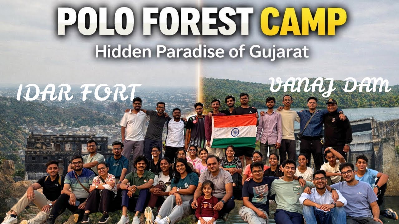 Idar fort & Polo forest adventure camp⛺️ || Day :- 01
