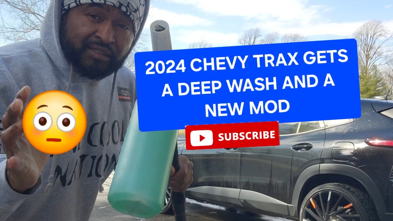 2024 CHEVY TRAX GETS DEEP WASH AND A NEW MOD