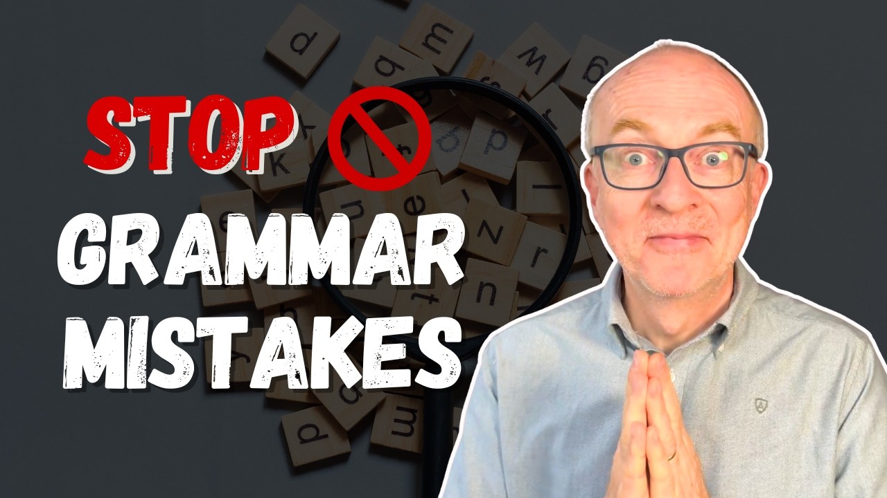 How to Speak English Without Making Grammar Mistakes