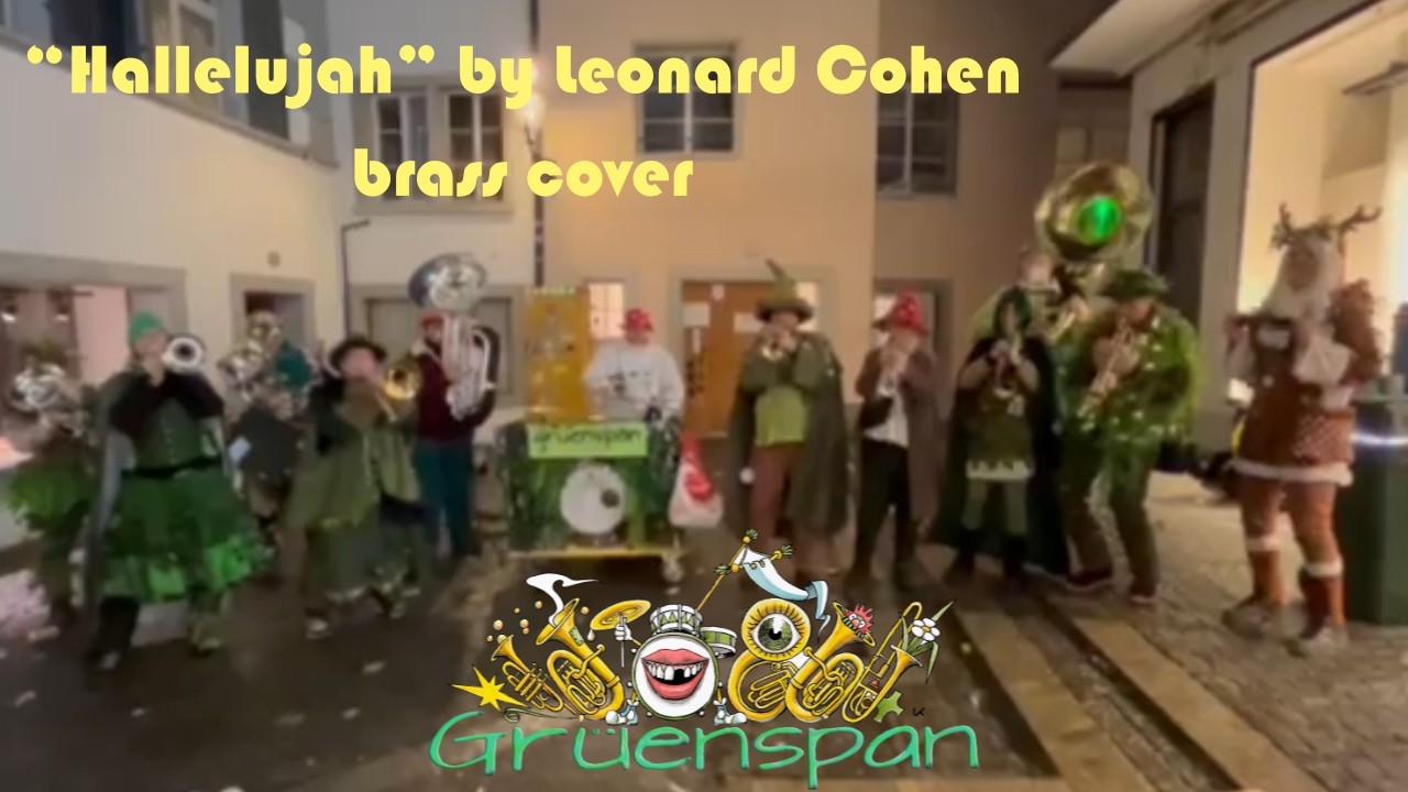 Hallelujah – Brass Cover | Grüenspan | Lucerne Carnival (Fasnacht) 🎭🎺