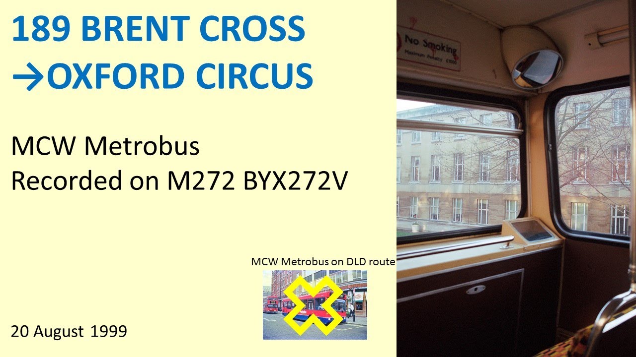 【MCW Metrobus】189 Brent Cross to Oxford Circus