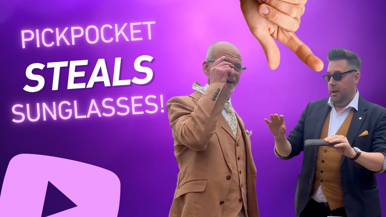 Would you notice your sunglasses worn right in front of you by a pickpocket?