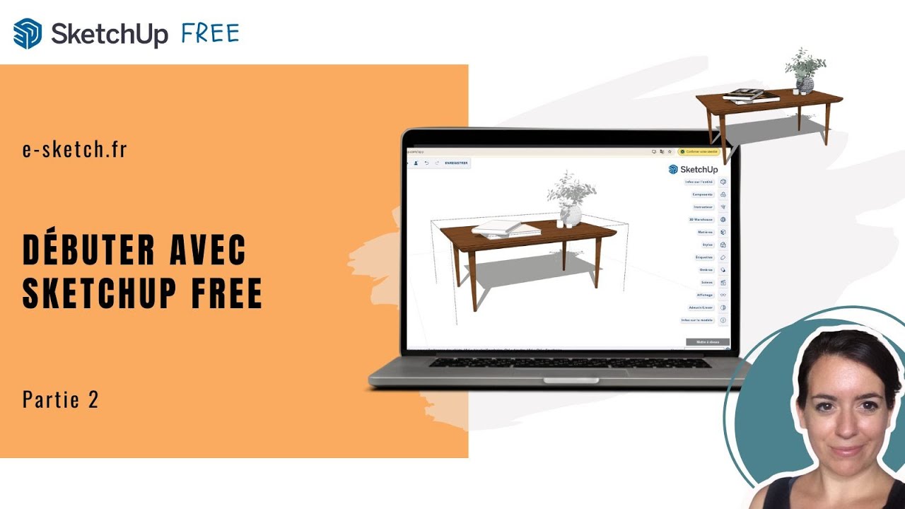 SketchUp Free Débutants (Partie 2) : De A à Z pour Concevoir un Meuble en 3D