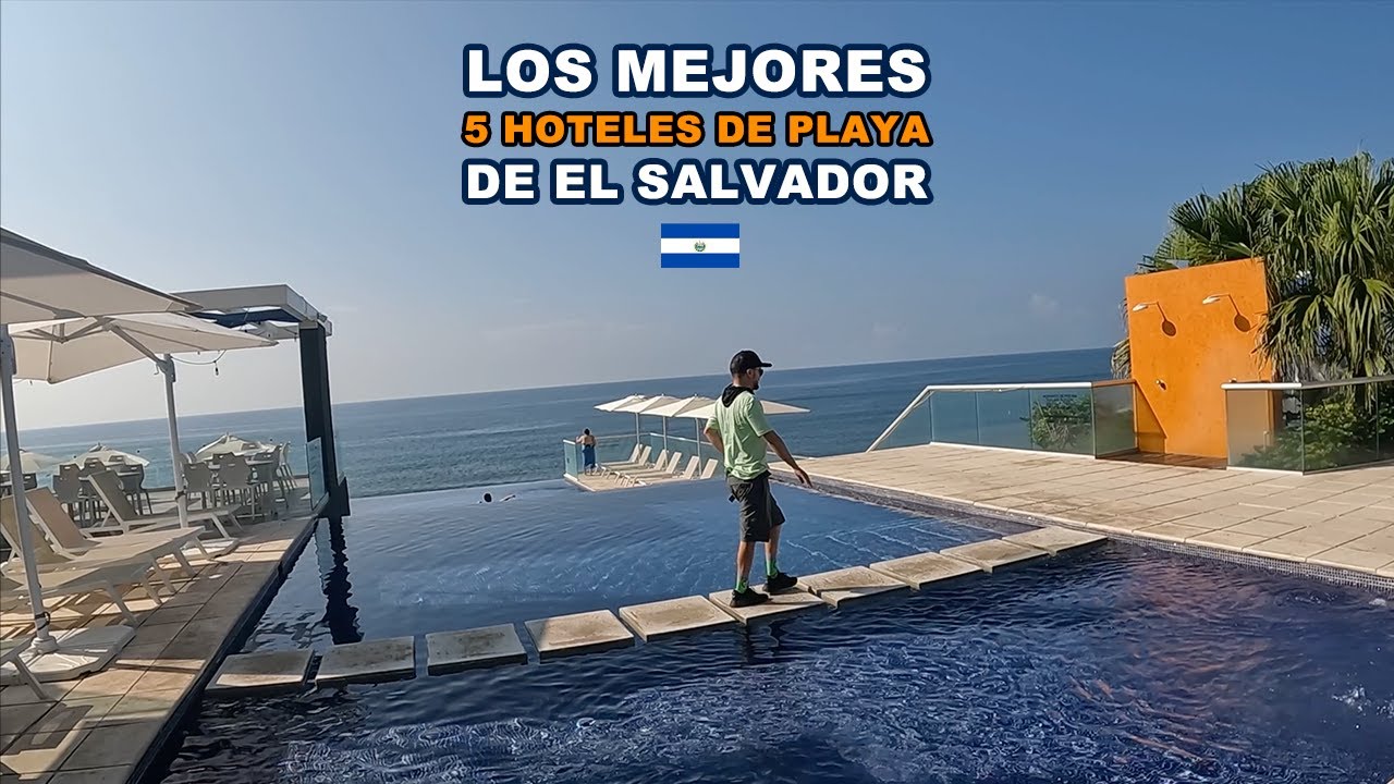 Los 5 MEJORES HOTELES de PLAYA de EL SALVADOR