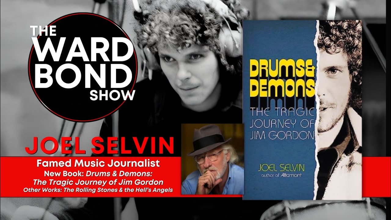 Famed Music Critic Joel Selvin: Drums & Demons: The Tragic Journey of Jim Gordon