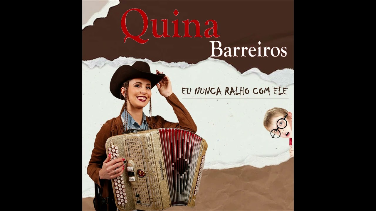 Quina Barreiros - Eu nunca ralho com ele