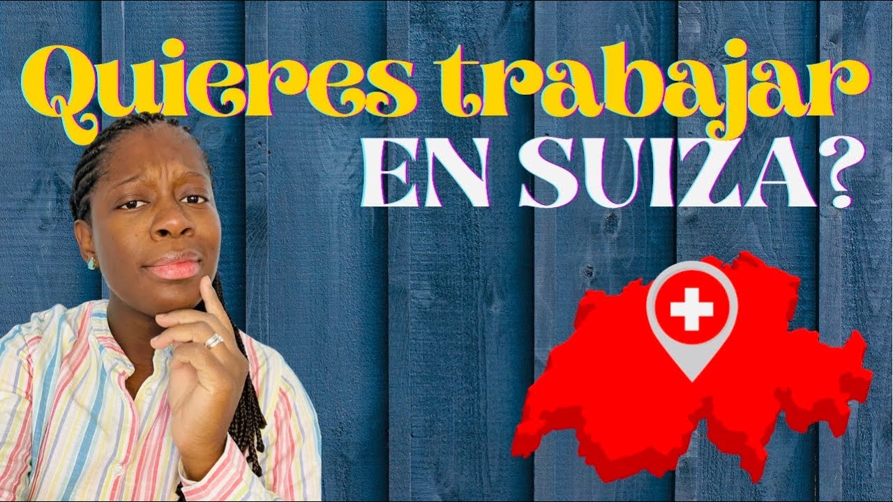 ❗️😏 Como CONSEGUIR TRABAJO en Suiza 2022 | Guía Completa 👌🏽| Vida en Suiza 🇨🇭