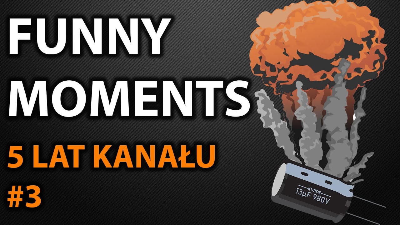 FUNNY MOMENTS [SPECIAL 5 LAT KANAŁU] 3/3