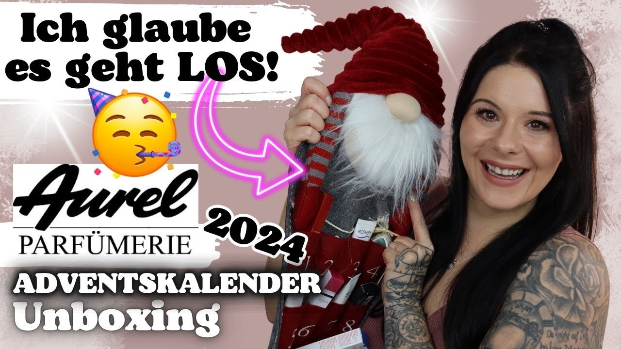 ES GEHT LOS! 🥳 Parfümerie Aurel WURM Adventskalender 2024 | UNBOXING 24 Türchen