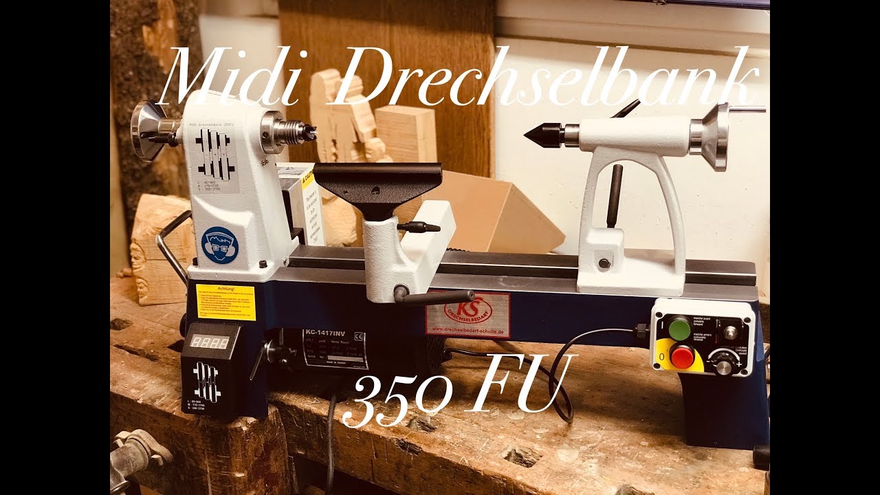 Midi 🧒 Drechselbank 350FU / hands on (deutsch) der erste Eindruck 👍 zählt