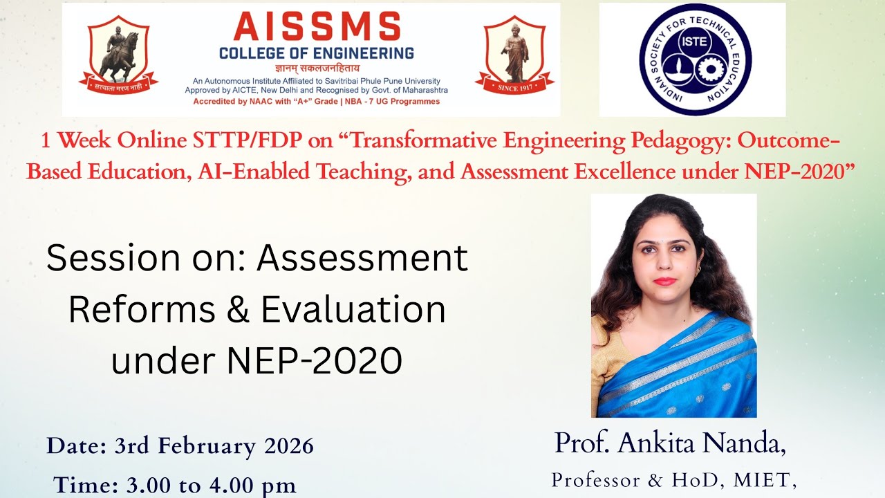 Assessment Reforms & Evaluatin under NEP-2020 - Prof. Ankita Nanda