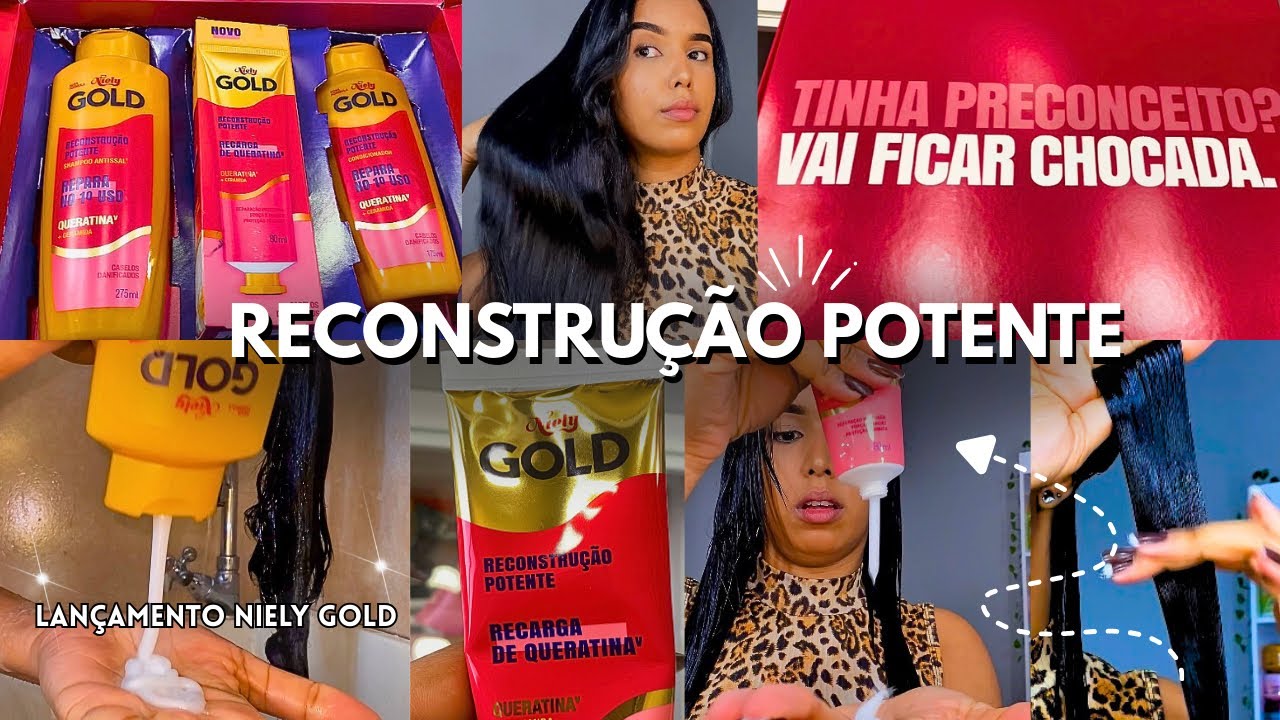 RECONSTRU&Ccedil;&Atilde;O POTENTE PARA CABELOS DANIFICADOS | Lan&ccedil;amento Niely Gold🥰